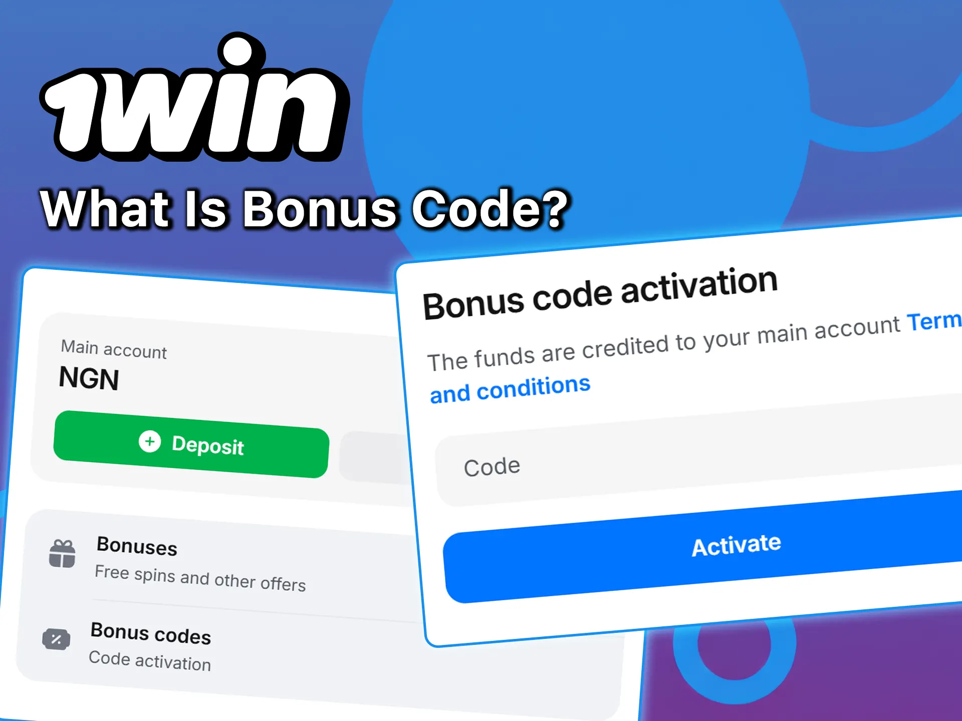 Find out what a bonus code is and how to activate it on 1win.