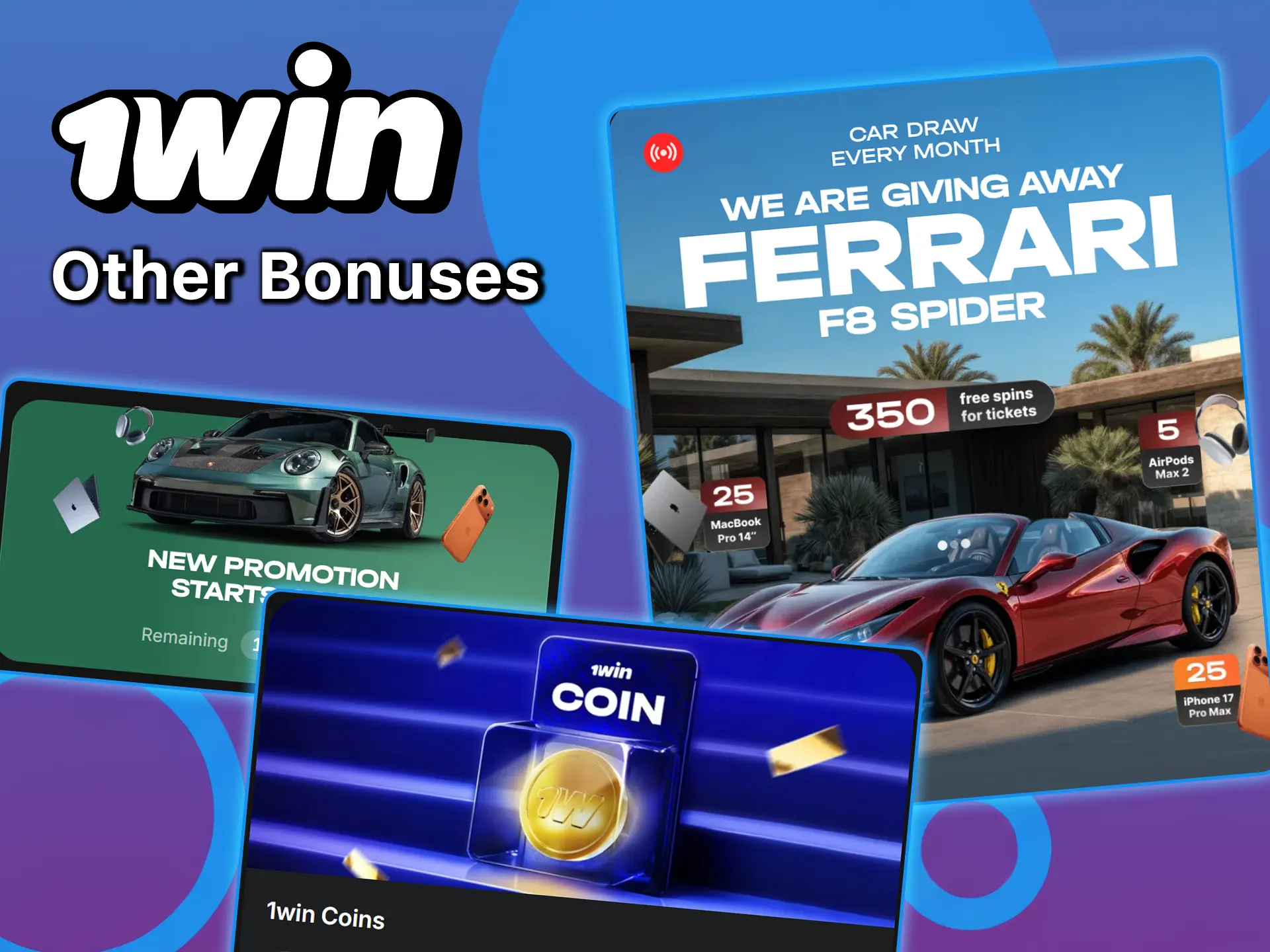 Take a look at the additional bonuses at 1win.